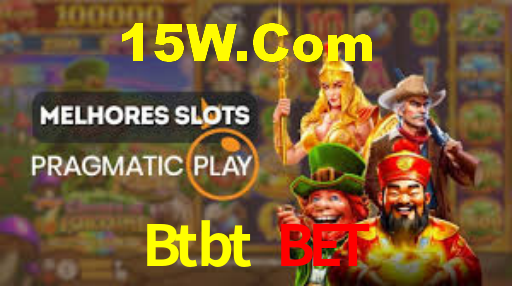 Btbt Bet,Btbt Win